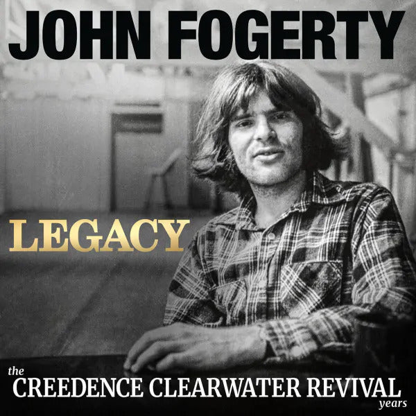 John Fogerty - Legacy: The Creedence Clearwater Revival Years (Indie Exclusive) (Ultra Clear Vinyl) (2LP) Vinyl