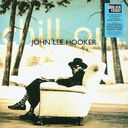 John Lee Hooker - Chill Out (30Th Anniversary) [Blue Lp] [RSD 11.28.25] Vinyl