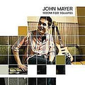 John Mayer - Room for Squares Vinyl