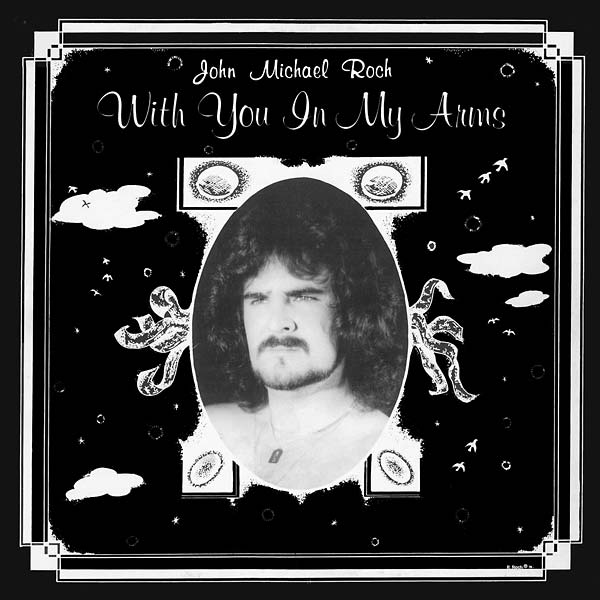 John Michael Roch - With You in My Arms Vinyl LP