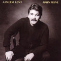 John Prine - Aimless Love (Reissue) Vinyl