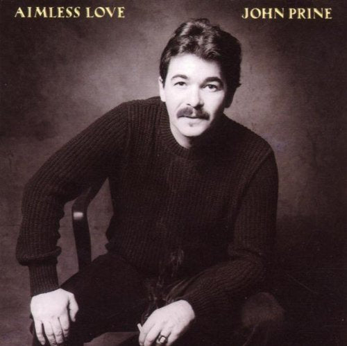 John Prine - Aimless Love (Reissue) Vinyl