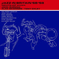 JOHN SURMAN, ALAN SKIDMORE, TONY OXLEY - Jazz In Britan '68 '69 Vinyl LP