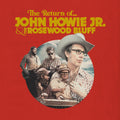 John & The Rosewood Bluff Howie Jr. - The Return Of... CD