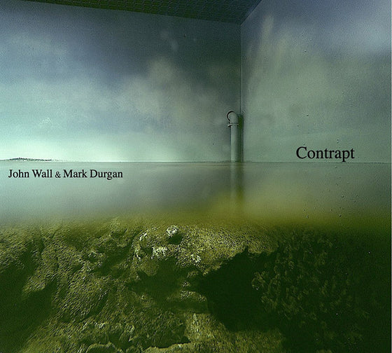 JOHN WALL & MARK DURGAN - Contrapt CD