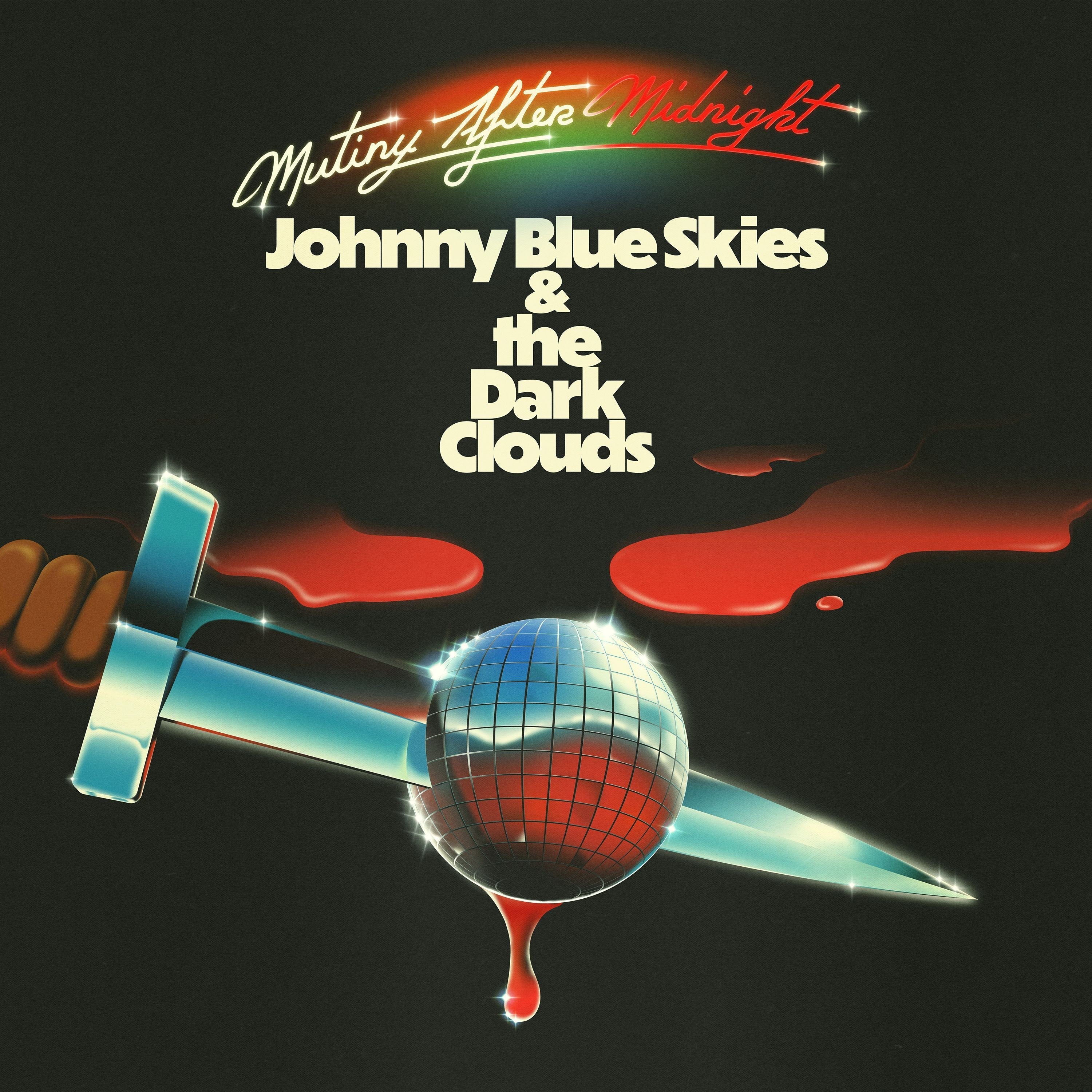 Johnny Blue Skies & The Dark Clouds - Mutiny After Midnight (Indie Exclusive) [Translucent Red Vinyl] Vinyl