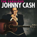 Johnny Cash - The Fabulous Johnny Cash Vinyl LP