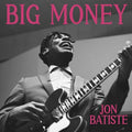 Jon Batiste - Big Money [Lp] Vinyl