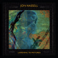 Jon Hassell - Listening To Pictures (Pentimento Volume One) Vinyl LP Single 140g vinyl in a full colour printed sleeve with printed inner. Includes download card.