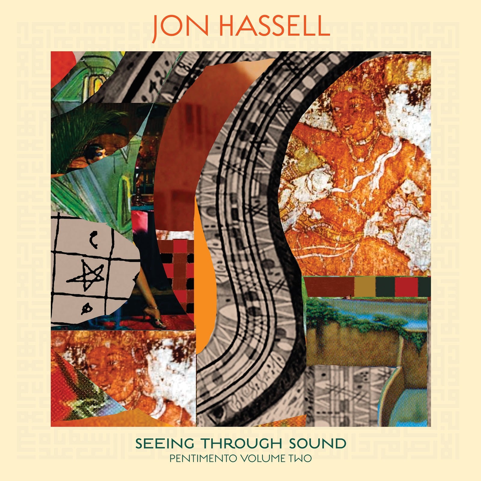 Jon Hassell - Seeing Through Sound (Pentimento Volume Two) Vinyl LP [w/ download card]