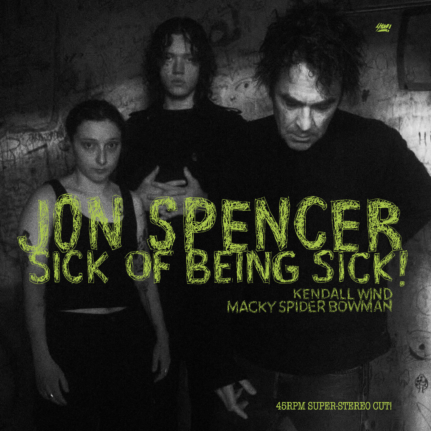 Jon Spencer - Sick Of Being Sick! Vinyl