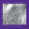 Jonah Parzen-Johnson - You're Never Really Alone Vinyl LP