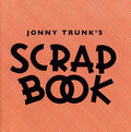 JONNY TRUNK - Scrapbook CD CD