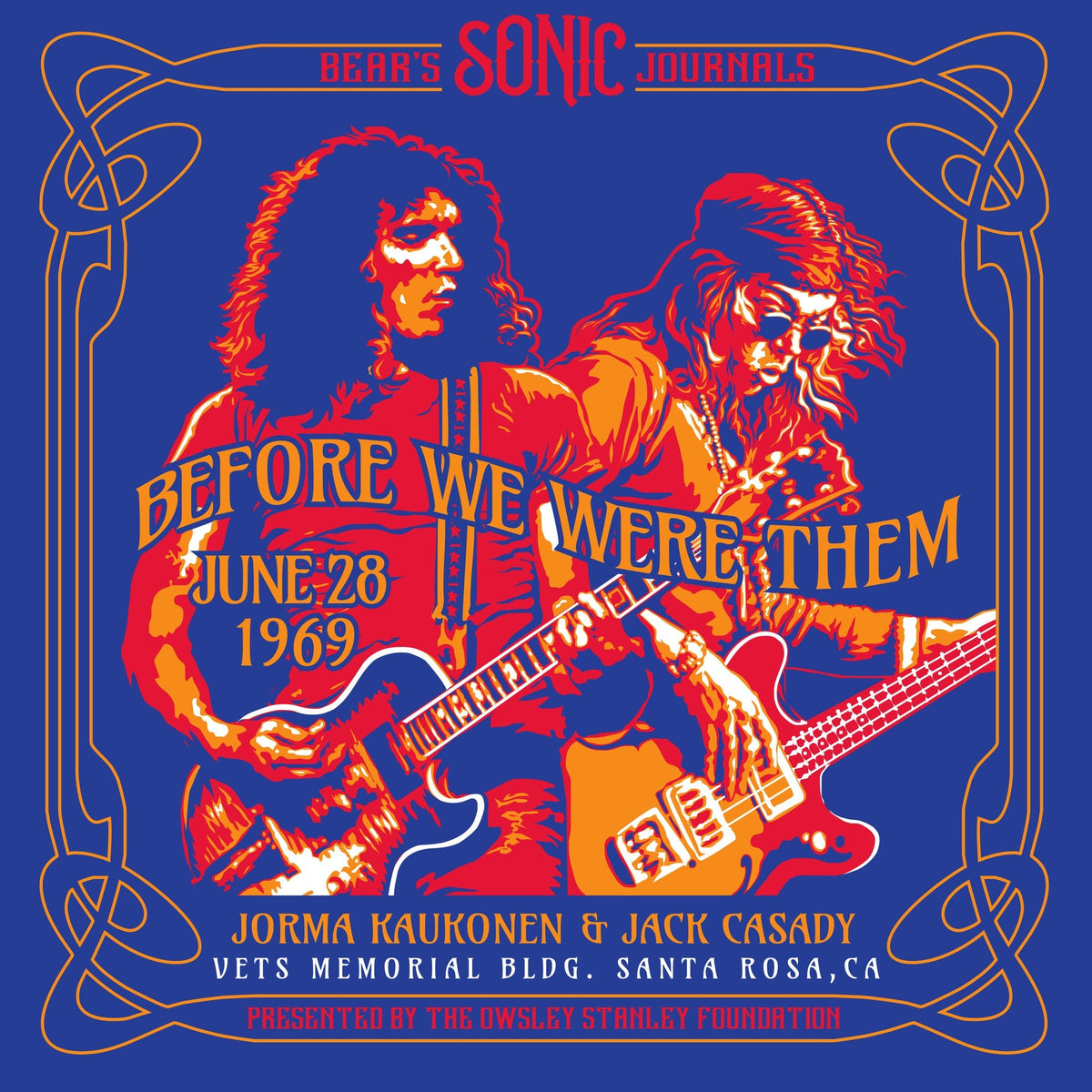 Jorma Kaukonen & Jack Casady - Bear'S Sonic Journals: Before We Were Them [2LP] Vinyl
