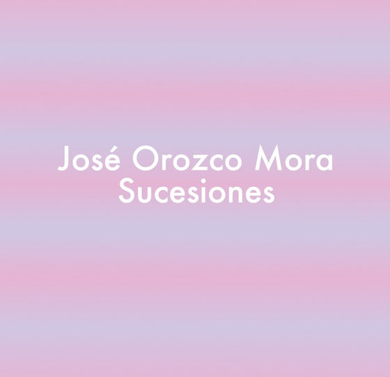 JOSE OROZCO MORA - SUCESIONES Cassette
