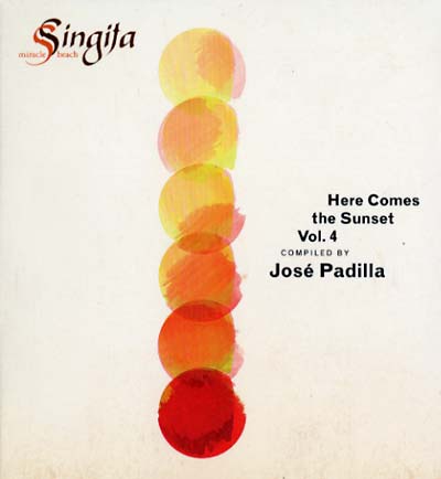 JOSE PADILLA - Here Comes The Sunset Vol. 4 CD CD