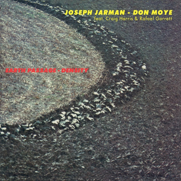 JOSEPH JARMAN/DON MOYE - Earth Passage - Density Vinyl LP