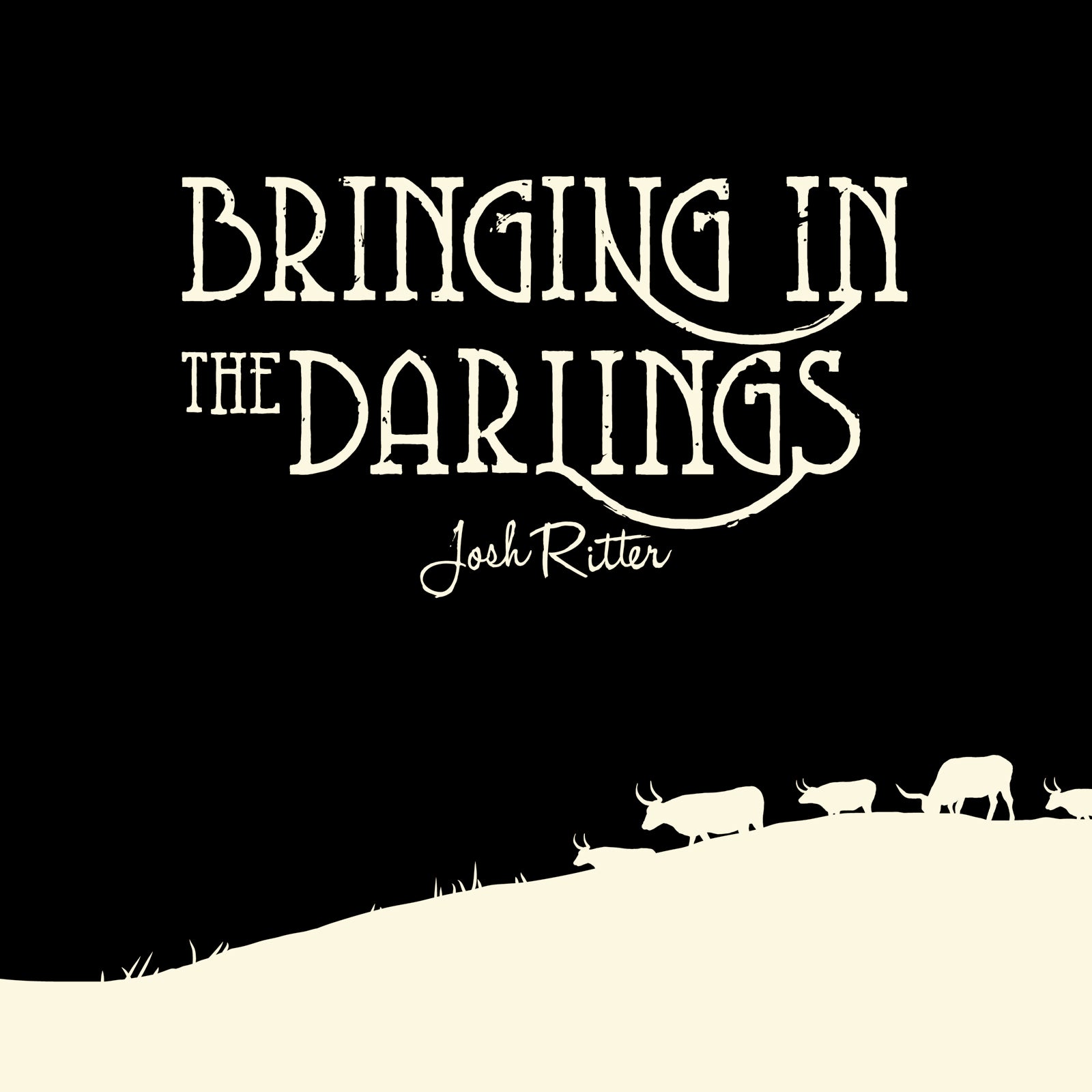 Josh Ritter - Bringing In The Darlings (10") Vinyl 10" vinyl with MP3