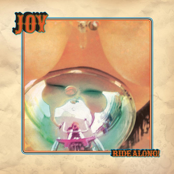 Joy - Ride Along! (OPAQUE CREAM VINYL) Vinyl LP Opaque Cream Vinyl