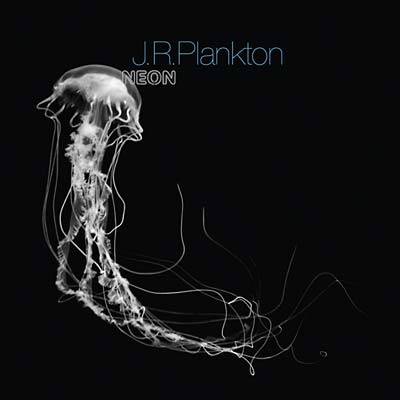 J.R.PLANKTON - Neon CD