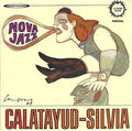 JUAN JOSE CALATAYUD WITH SILVIA - Nova Jazz CD CD
