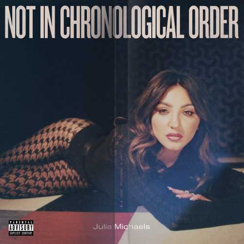 Julia Michaels - Not In Chronological Order [LP] Vinyl