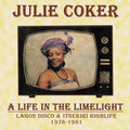 JULIE COKER - A Life In The Limelight: Lagos Disco & Itsekiri Highlife, 1976-1981 Vinyl LP