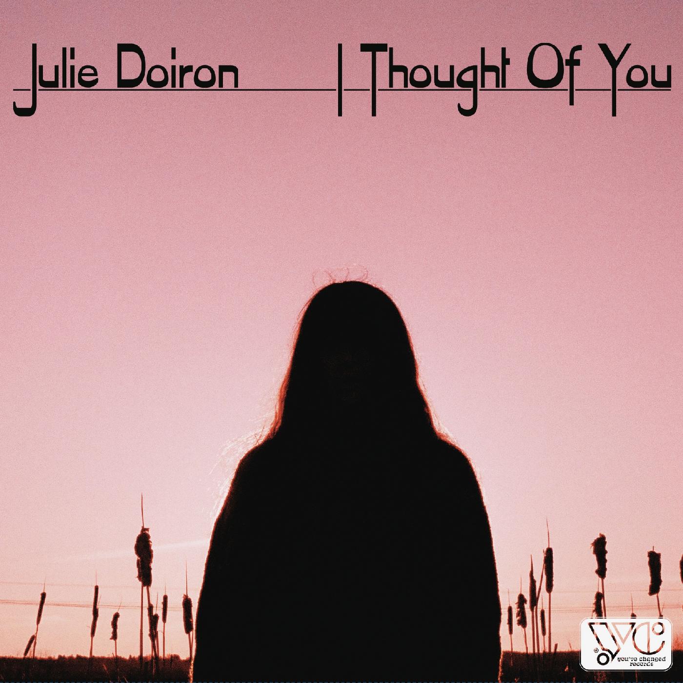 Julie Doiron - I Thought Of You Vinyl LP Tip-on jackets