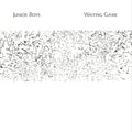 Junior Boys - Waiting Game (Indie Exclusive White Vinyl) Vinyl