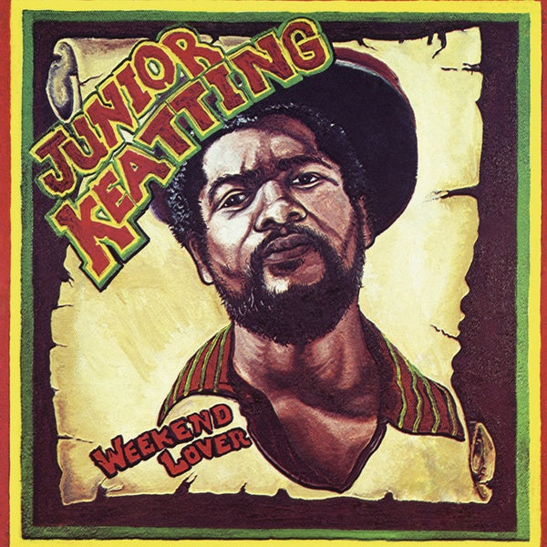 JUNIOR KEATTING - Weekend Lover Vinyl LP