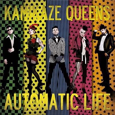 KAMIKAZE QUEENS - Automatic Life CD CD
