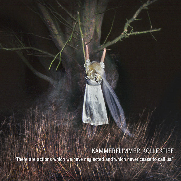 KAMMERFLIMMER KOLLEKTIEF - There Are Actions Which We Have Neglected And Which Never Cease To Call Us Vinyl LP+CD