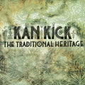 KANKICK - The Traditional Heritage CD CD