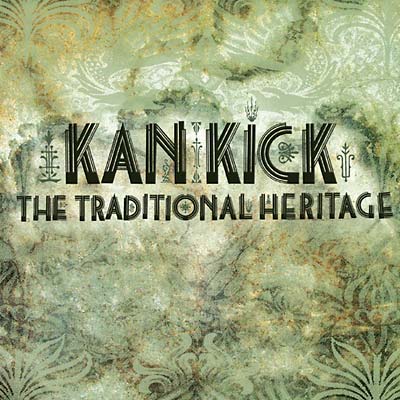 KANKICK - The Traditional Heritage CD CD