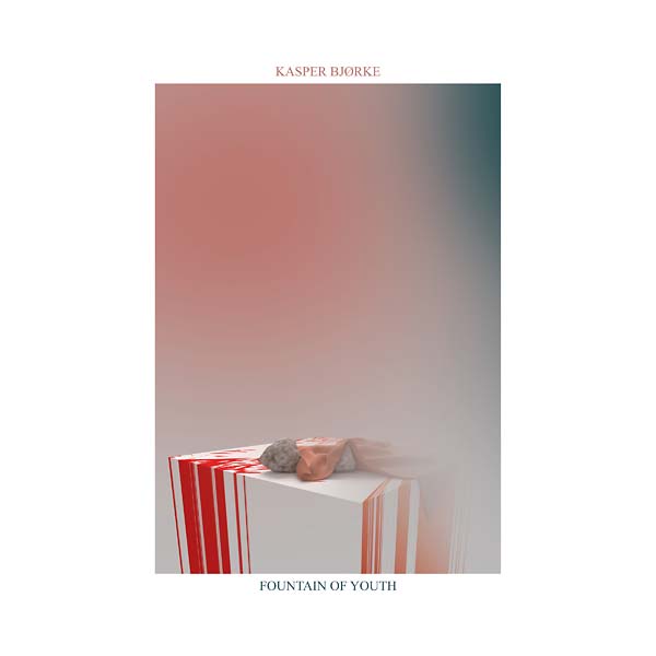 KASPER BJORKE - Fountain Of Youth Vinyl LP