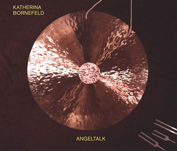 KATHERINA BORNEFELD - Angeltalk CD CD
