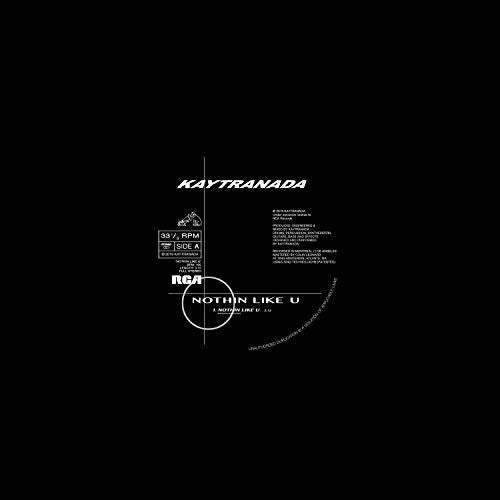 Kaytranada - NOTHIN LIKE U / CHANCES (150g Vinyl/ Includes Download Insert) Vinyl