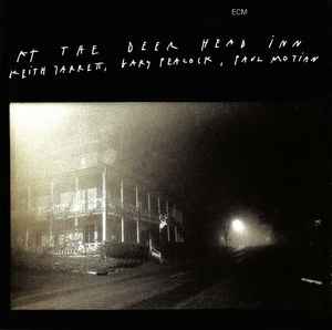 Keith Jarrett/Gary Peacock/Paul Motian - At The Deer Head Inn: The Complete Recordings [4LP] Vinyl