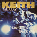 Keith Murray - The Most Beautifullest Thing In This World: 30Th Anniversary Edition Vinyl