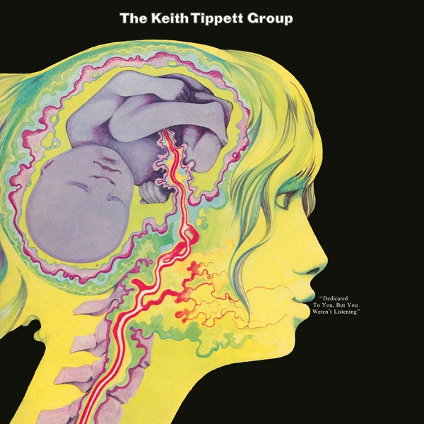 Keith Tippett Group - But You Weren'T Listening [Lp] Dedicated To You Vinyl