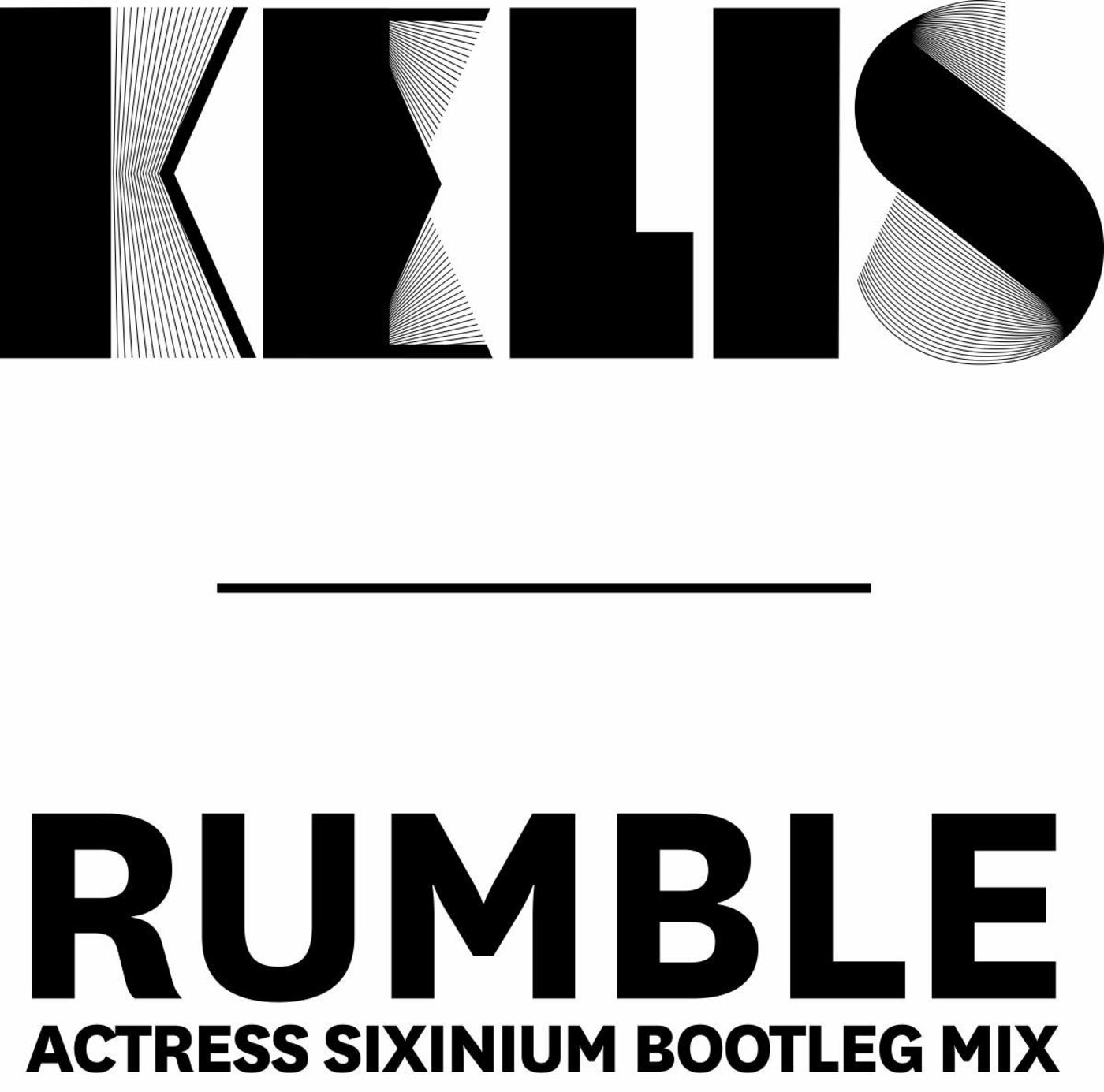 Kelis - Rumble (Actress Sixinium Bootleg Mix) Vinyl 12" Vinyl