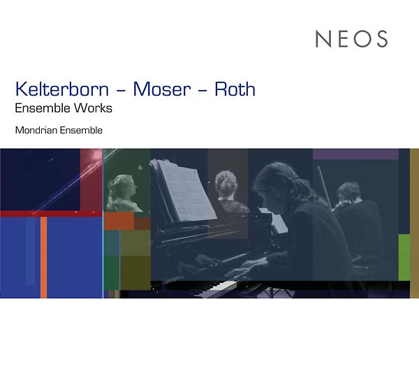 KELTERBORN - MOSER - ROTH - Ensemble Works CD CD