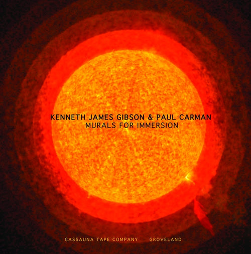 KENNETH JAMES GIBSON & PAUL CARMAN - Murals For Immersion Cassette Cassette