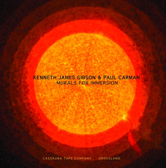 KENNETH JAMES GIBSON & PAUL CARMAN - Murals For Immersion Cassette