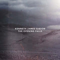 KENNETH JAMES GIBSON - The Evening Falls CD CD