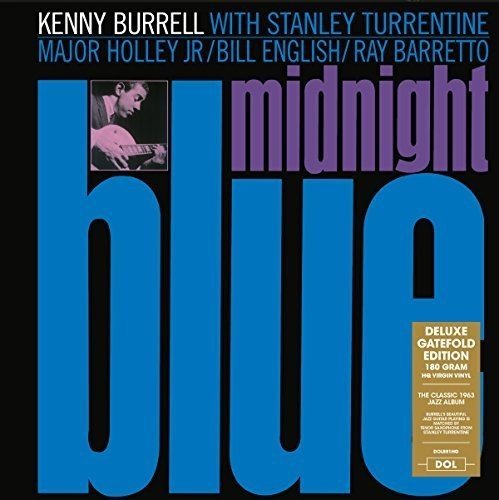 Kenny Burrell - Midnight Blue (180 Gram Vinyl, Deluxe Gatefold Edition) [Import] Vinyl
