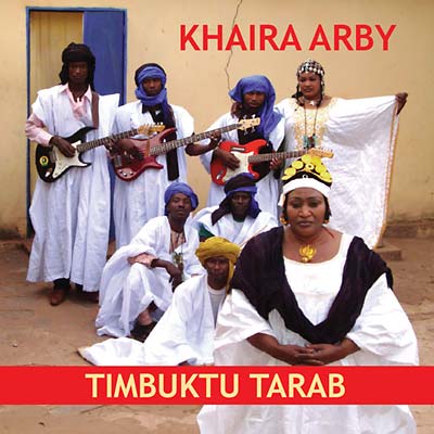 KHAIRA ARBY - Timbuktu Tarab CD CD