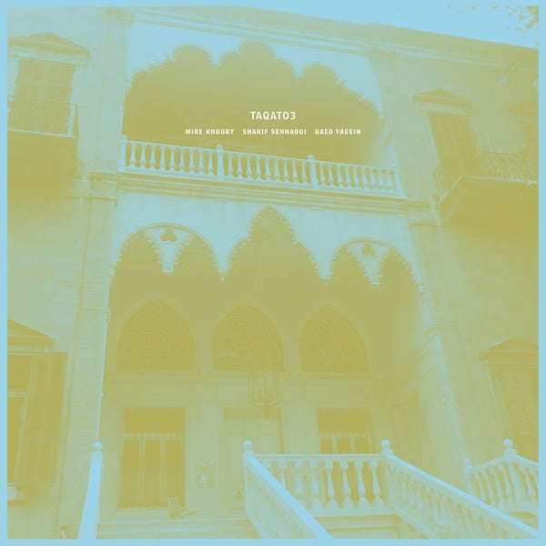 Khoury/Sehnaoui/Yassin - Taqato3 [LP] Vinyl