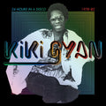 Kiki Gyan - 24 Hours In A Disco (1978-82) Vinyl Double vinyl (180g), slip sleeve