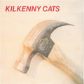 Kilkenny Cats - Hammer + Echo [2025 Remastered & Expanded Edition] CD